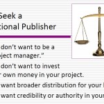 4 reasons to look for a traditional publisher
