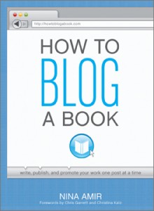 How to Blog a Book, Nina Amir, Writer's Digest Books, How to Book a Blog