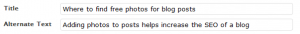 Titles and alternate text help make your photos findable in search engines