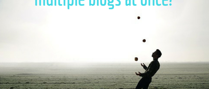 how to manage multiple blogs