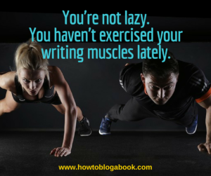 exercise your writing muscles