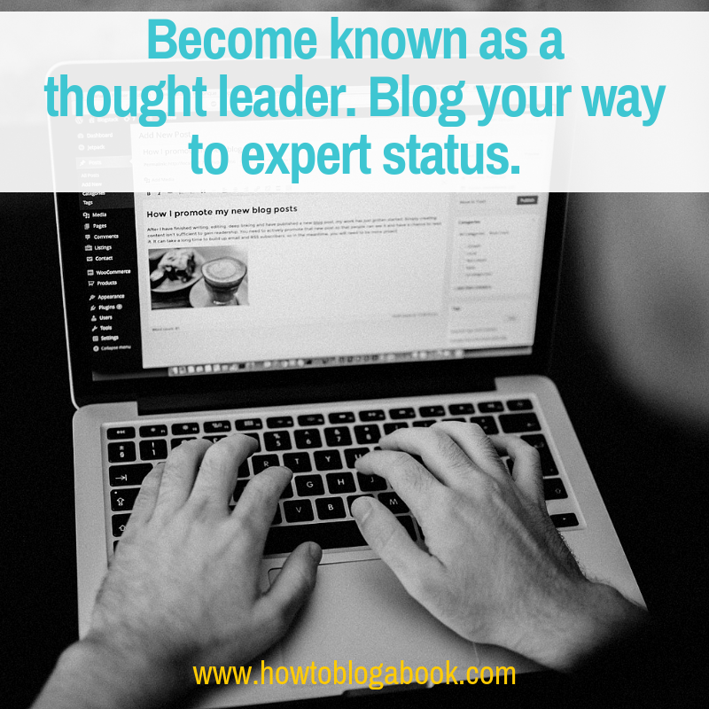 blog your way to expert status