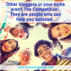 your blog competition is a support network