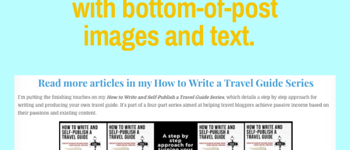 Promote your blogged book and keep readers engaged with bottom-of-post images and text