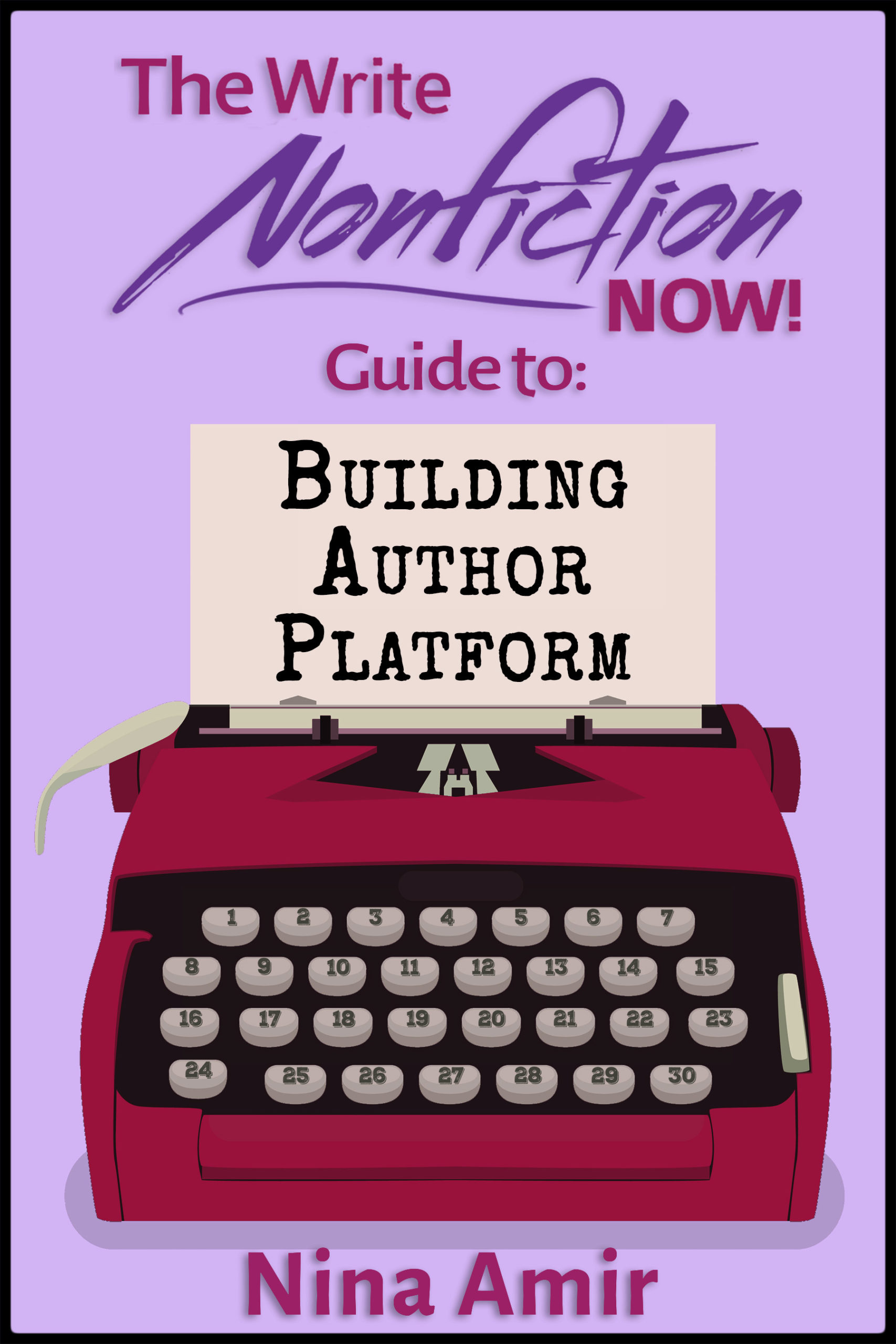 Guide to Building Author Platform