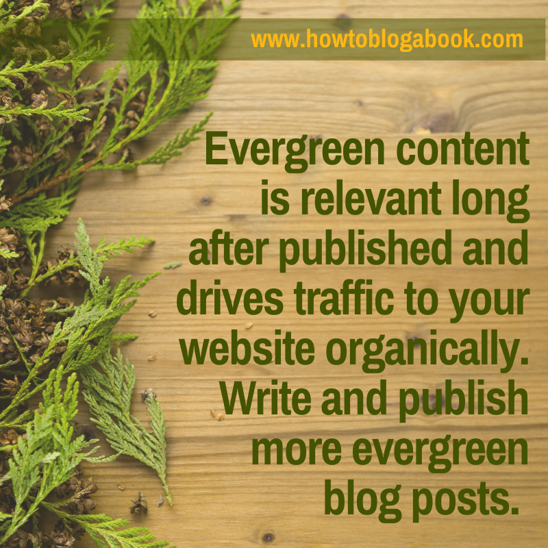 get more traffic with evergreen content blog posts