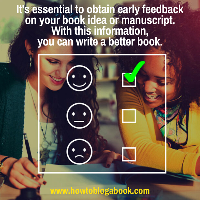 how to get early feedback on your book manuscript