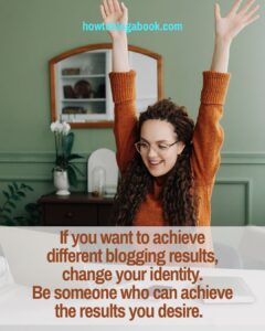 An identity shift helps you achieve your desired bogging results