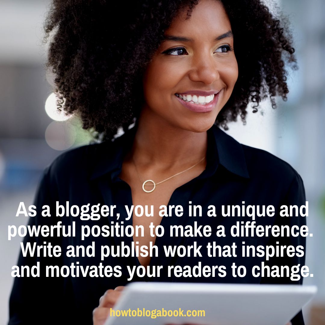 how to make a difference as a blogger
