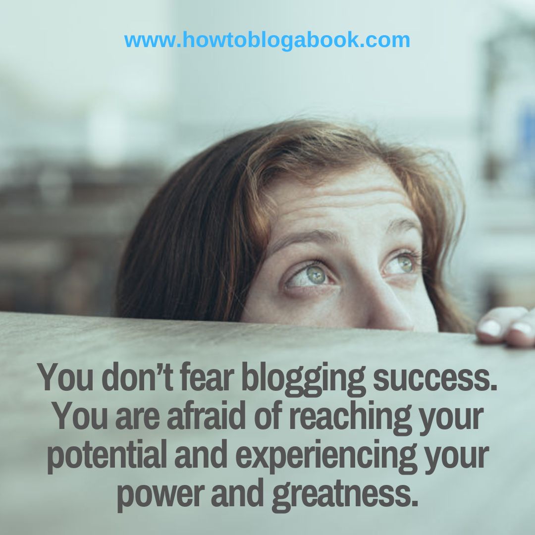 Bloggers fear success more than failure